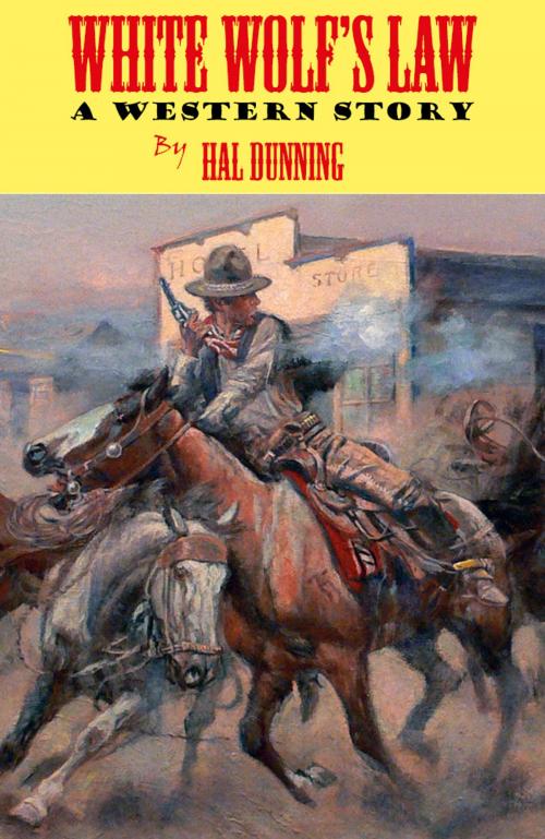 Cover of the book White Wolf's Law by Hal Dunning, JPU