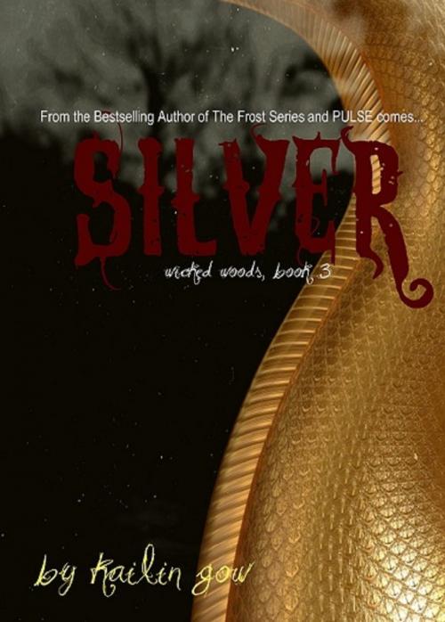 Cover of the book Silver (Wicked Woods 3) by Kailin Gow, theEDGEbooks.com