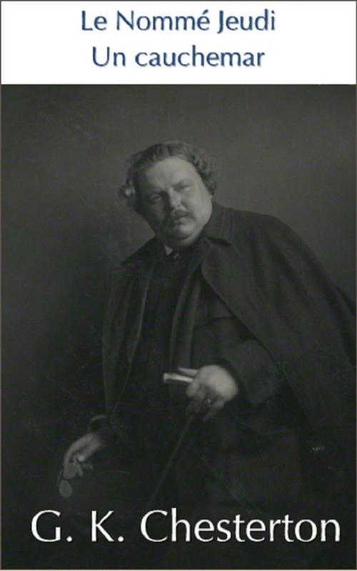 Cover of the book Le nommé Jeudi : un cauchemar by Gilbert Keith Chesterton, PRB