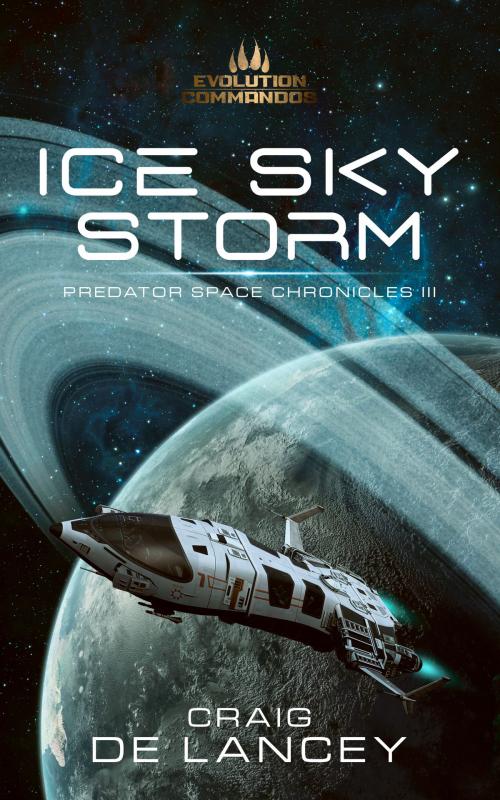 Cover of the book Ice Sky Storm by Craig DeLancey, 496 \ Perfect Number Press