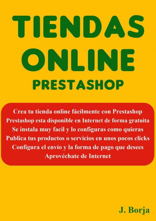Cover of the book Tiendas online Prestashop by Jose Borja, J.Borja