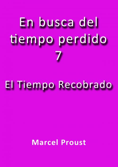 Cover of the book El tiempo recobrado by Marcel Proust, J.Borja