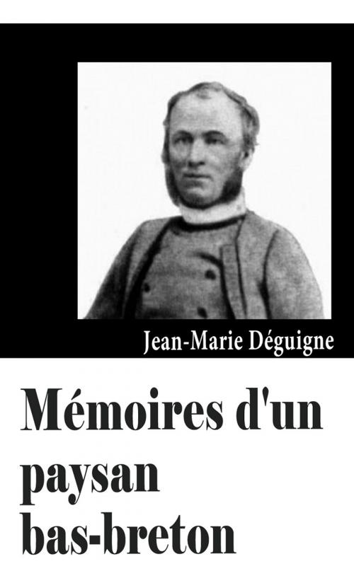 Cover of the book Mémoires d’un paysan bas-breton by Jean-Marie Déguignet, PRB