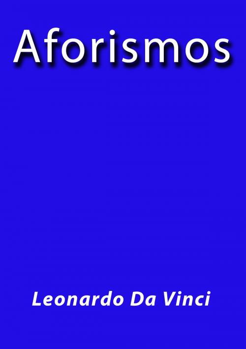 Cover of the book Aforismos by Leonardo Da Vinci, J.Borja
