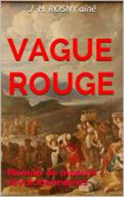 Cover of the book J.-H. Rosny aîné by J.-H. Rosny aîné, Faycel