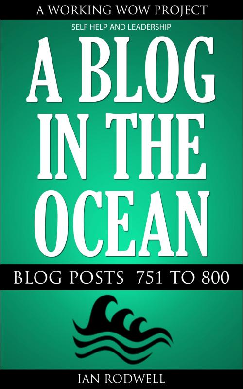 Cover of the book A Blog in the Ocean by Ian Rodwell, Ian Rodwell Limited