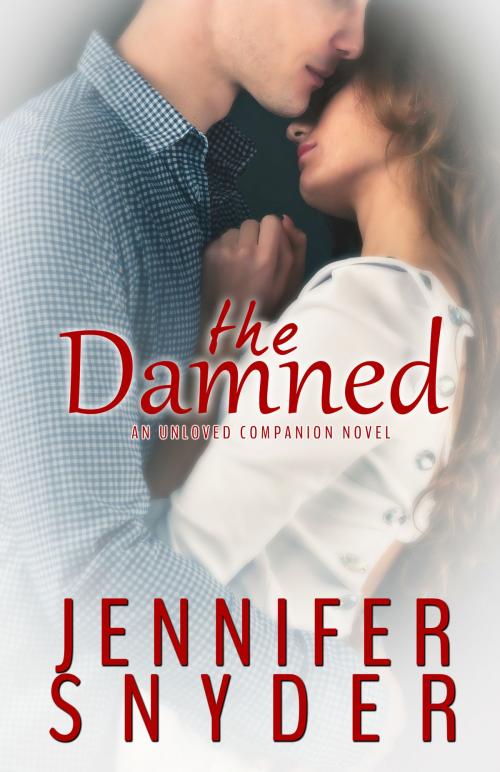 Cover of the book The Damned by Jennifer Snyder, Jennifer Snyder