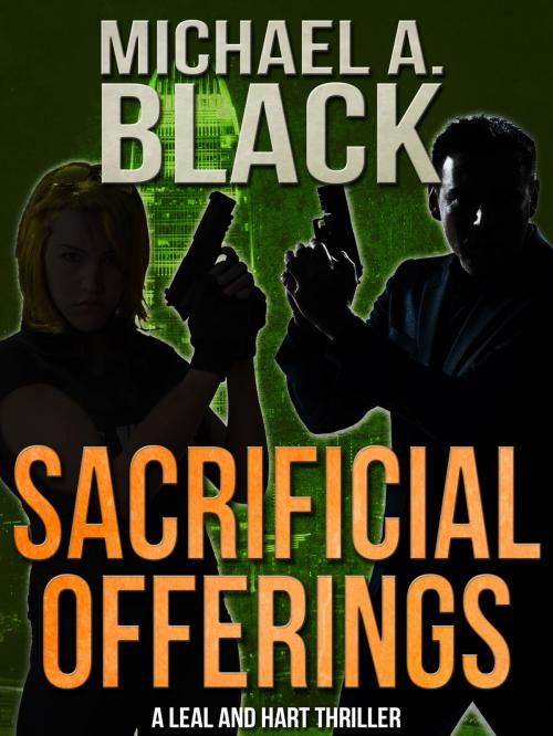 Cover of the book Sacrificial Offerings by Michael A. Black, Crossroad Press