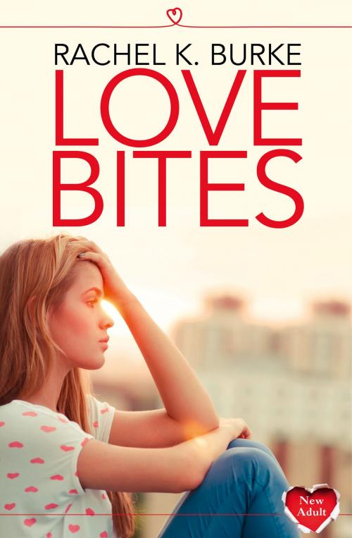 Cover of the book Love Bites by Rachel K Burke, HarperCollins Publishers