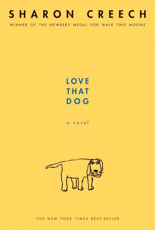 Cover of the book Love That Dog by Sharon Creech, HarperCollins