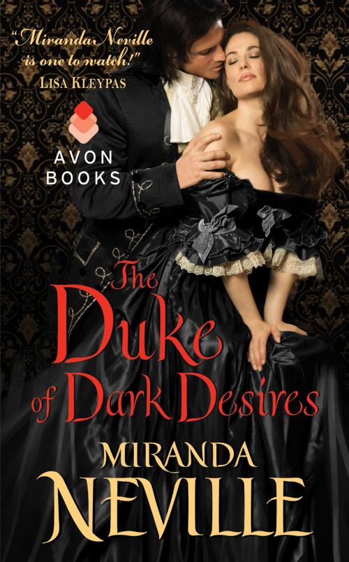 Cover of the book The Duke of Dark Desires by Miranda Neville, Avon