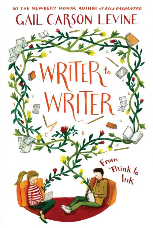Cover of the book Writer to Writer by Gail Carson Levine, HarperCollins