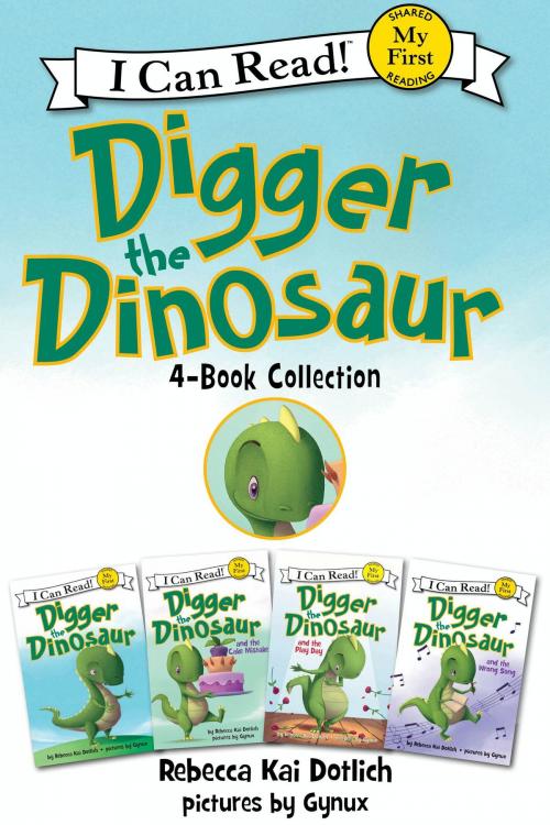 Cover of the book Digger the Dinosaur I Can Read 4-Book Collection by Rebecca Dotlich, HarperCollins