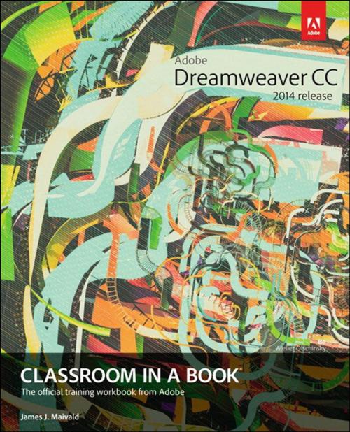 Cover of the book Adobe Dreamweaver CC Classroom in a Book (2014 release) by James J. Maivald, Pearson Education
