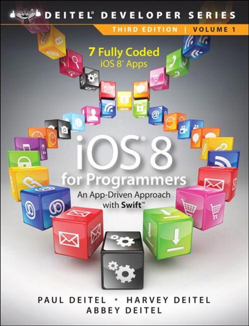 Cover of the book iOS 8 for Programmers by Harvey M. Deitel, Abbey Deitel, Paul Deitel, Pearson Education