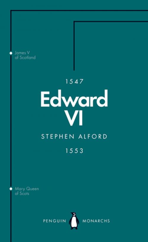 Cover of the book Edward VI (Penguin Monarchs) by Stephen Alford, Penguin Books Ltd