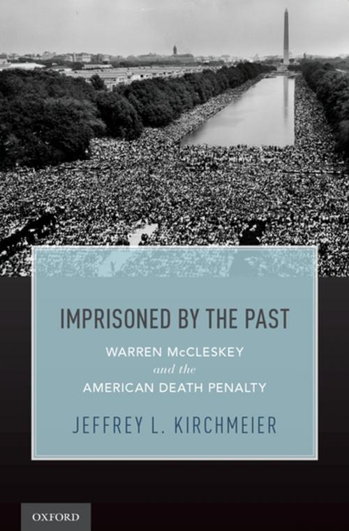 Cover of the book Imprisoned by the Past by Prof. Jeffrey L. Kirchmeier, Oxford University Press