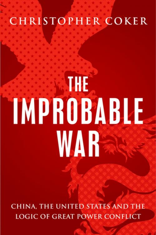 Cover of the book The Improbable War by Christopher Coker, Oxford University Press
