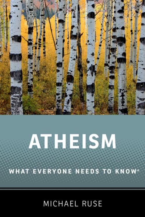 Cover of the book Atheism by Michael Ruse, Oxford University Press