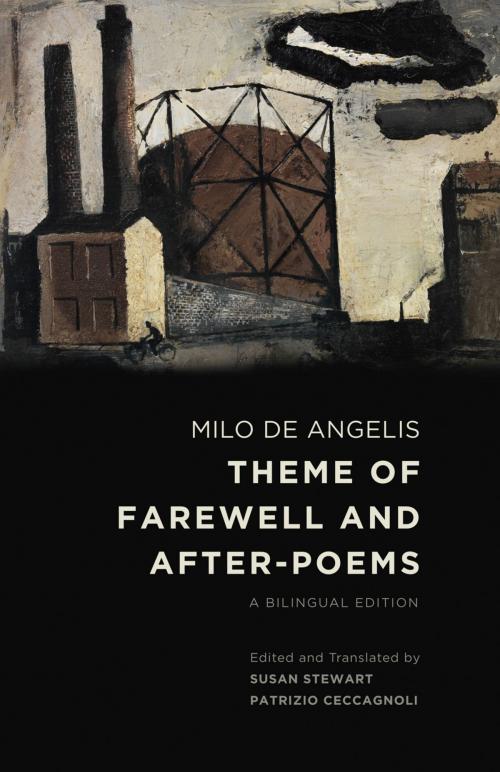 Cover of the book Theme of Farewell and After-Poems by Milo De Angelis, University of Chicago Press