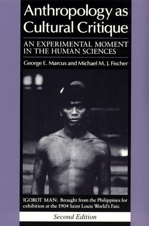 Cover of the book Anthropology as Cultural Critique by George E. Marcus, Michael M. J. Fischer, University of Chicago Press