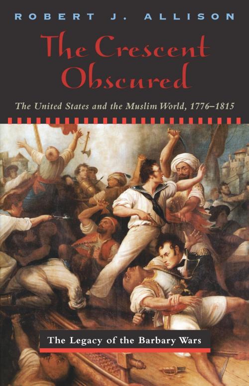 Cover of the book The Crescent Obscured by Robert Allison, University of Chicago Press