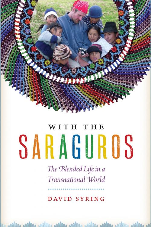 Cover of the book With the Saraguros by David Syring, University of Texas Press