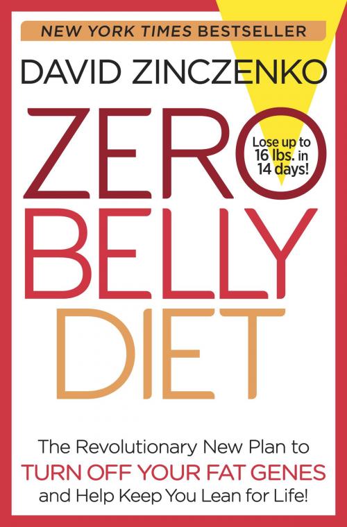 Cover of the book Zero Belly Diet by David Zinczenko, Random House Publishing Group