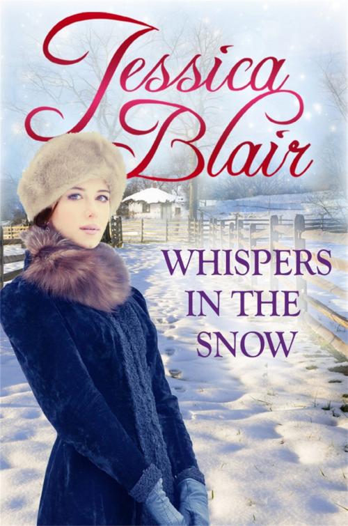 Cover of the book Whispers in the Snow by Jessica Blair, Little, Brown Book Group