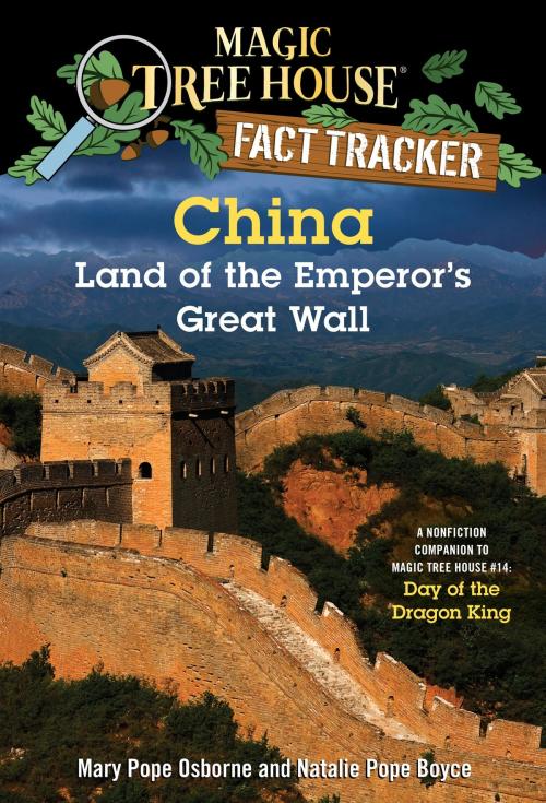 Cover of the book China: Land of the Emperor's Great Wall by Mary Pope Osborne, Natalie Pope Boyce, Random House Children's Books