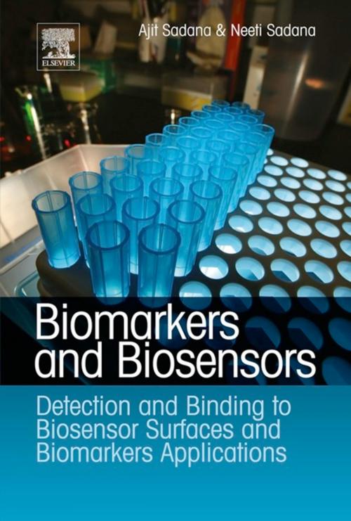Cover of the book Biomarkers and Biosensors by Ajit Sadana, Neeti Sadana, Elsevier Science