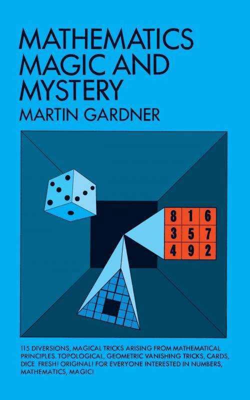 Cover of the book Mathematics, Magic and Mystery by Martin Gardner, Dover Publications