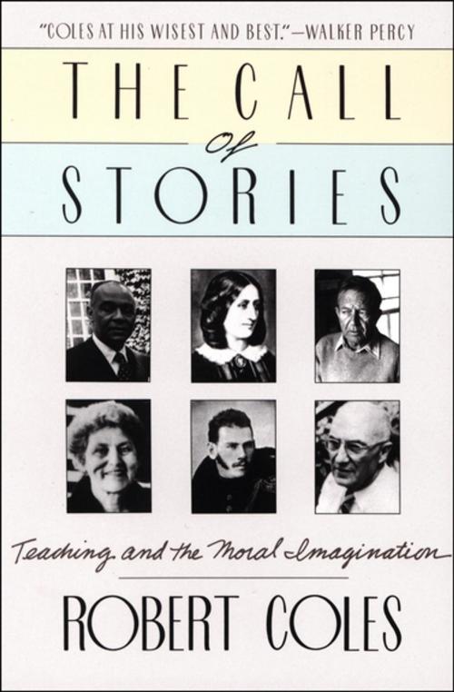 Cover of the book The Call of Stories by Robert Coles, Houghton Mifflin Harcourt