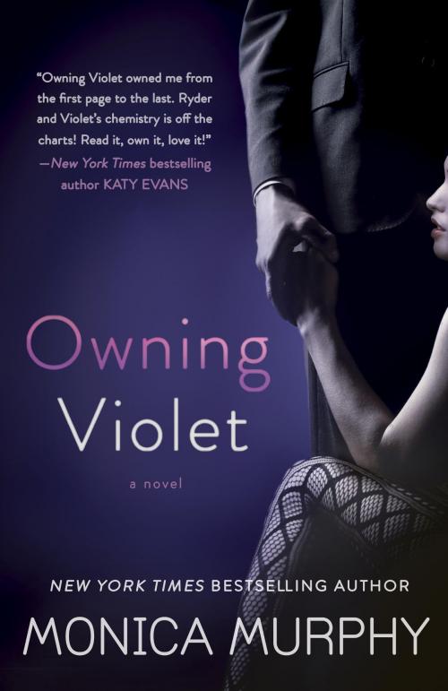Cover of the book Owning Violet by Monica Murphy, Random House Publishing Group