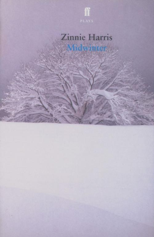 Cover of the book Midwinter by Zinnie Harris, Faber & Faber