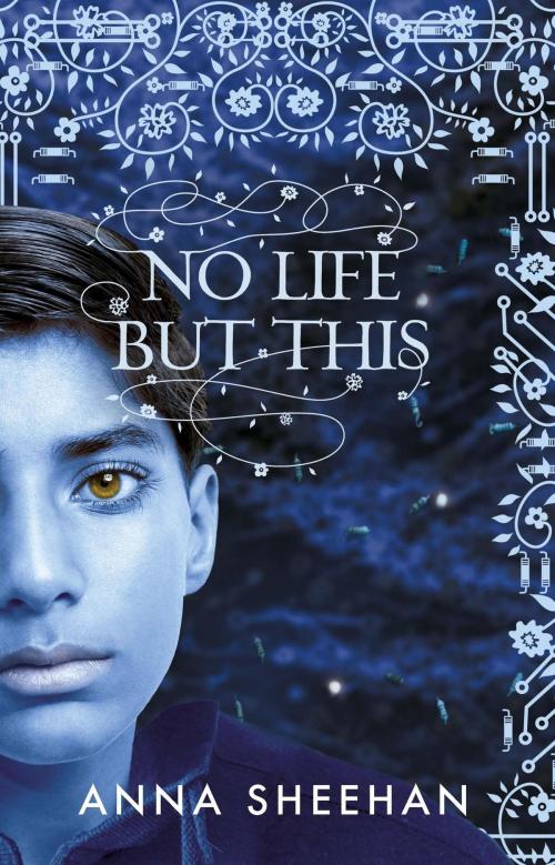 Cover of the book No Life But This by Anna Sheehan, Orion Publishing Group