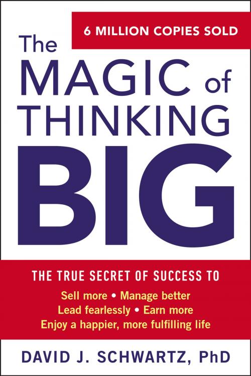 Cover of the book The Magic of Thinking Big by David J Schwartz, Penguin Publishing Group