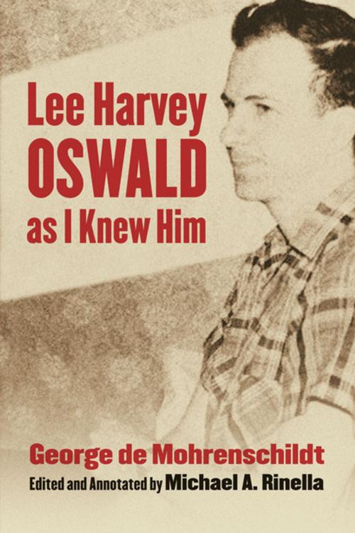 Cover of the book Lee Harvey Oswald as I Knew Him by George de Mohrenschildt, University Press of Kansas