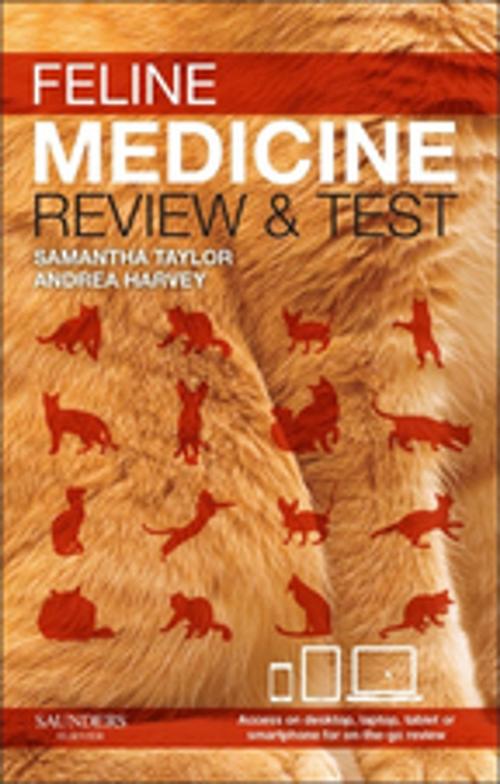 Cover of the book Feline Medicine - review and test - E-Book by Samantha Taylor, Andrea Harvey, Elsevier Health Sciences
