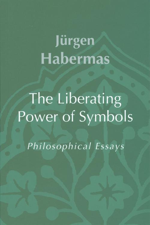 Cover of the book The Liberating Power of Symbols by Jürgen Habermas, Wiley