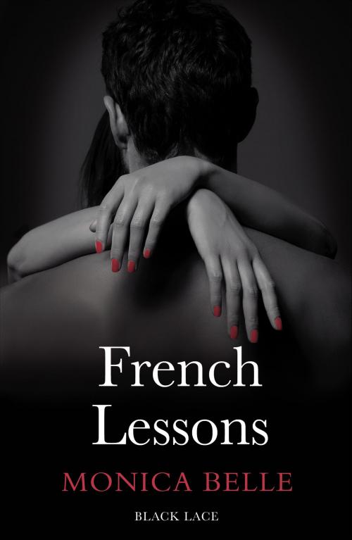 Cover of the book French Lessons by Monica Belle, Ebury Publishing
