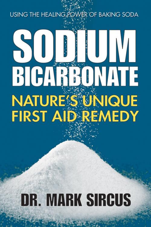 Cover of the book Sodium Bicarbonate by Mark Sircus, Square One Publishers