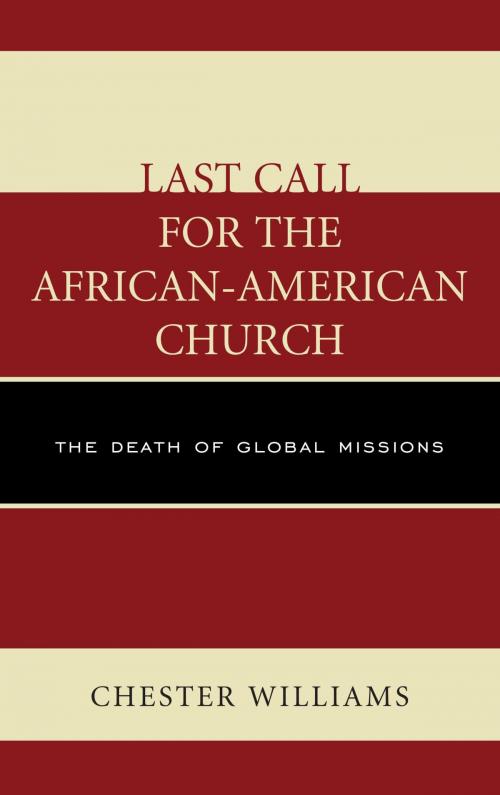 Cover of the book Last Call for the African-American Church by Chester Williams, UPA