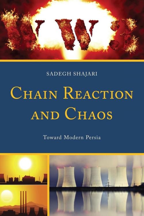 Cover of the book Chain Reaction and Chaos by Sadegh Shajari, UPA