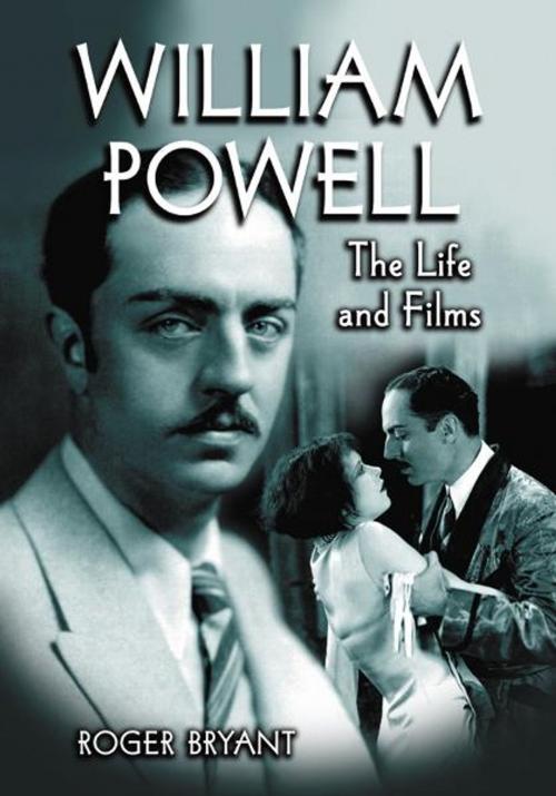 Cover of the book William Powell by Roger Bryant, McFarland & Company, Inc., Publishers