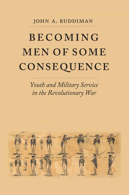 Cover of the book Becoming Men of Some Consequence by John A. Ruddiman, University of Virginia Press