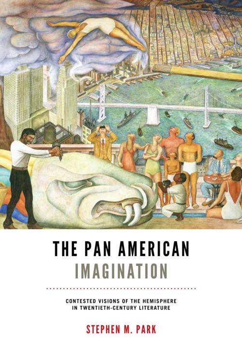 Cover of the book The Pan American Imagination by Stephen M. Park, University of Virginia Press