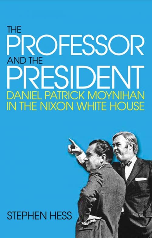 Cover of the book The Professor and the President by Stephen Hess, Brookings Institution Press