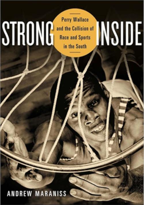 Cover of the book Strong Inside by Andrew Maraniss, Vanderbilt University Press