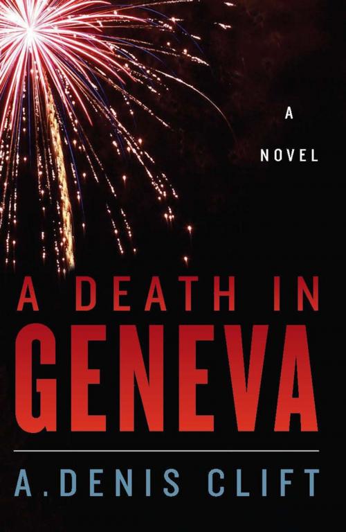Cover of the book A Death in Geneva by A. Denis Clift, Naval Institute Press